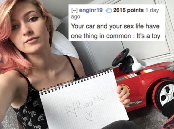 car - I enginr19 2616 points 1 day ago Your car and your sex life have one thing in common It's a toy R69SMO