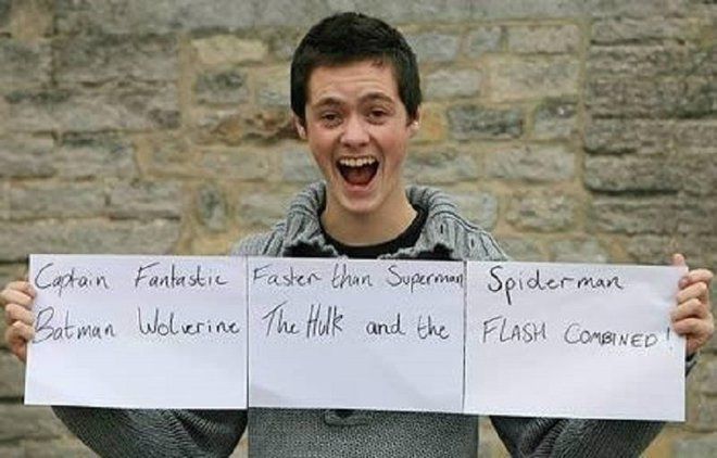 A British 19-year-old has officially changed his name to “Captain Fantastic Faster Than Superman Spiderman Batman Wolverine Hulk And The Flash Combined.” His grandmother is no longer speaking to him