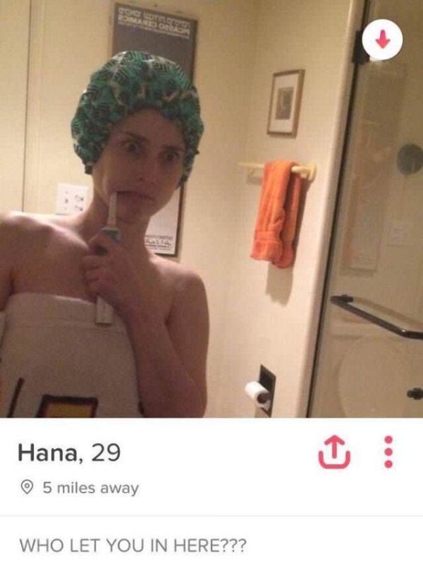 tinder profile - Hana, 29 5 miles away Who Let You In Here???