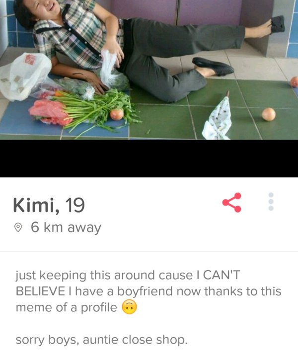 material - Kimi, 19 6 km away just keeping this around cause I Can'T Believe I have a boyfriend now thanks to this meme of a profile sorry boys, auntie close shop.