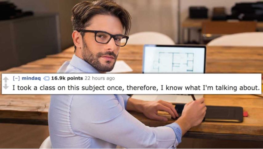 15 Annoying Things People Who Think They're Smart Say