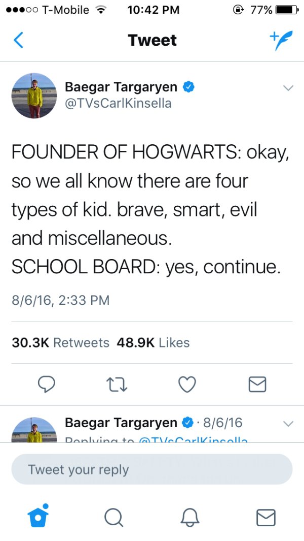 harry potter expelliarmus twitter - .00 TMobile @ 77% Tweet Baegar Targaryen CarlKinsella Founder Of Hogwarts okay, so we all know there are four types of kid. brave, smart, evil and miscellaneous. School Board yes, continue. 8616, Baegar Targaryen . 8616