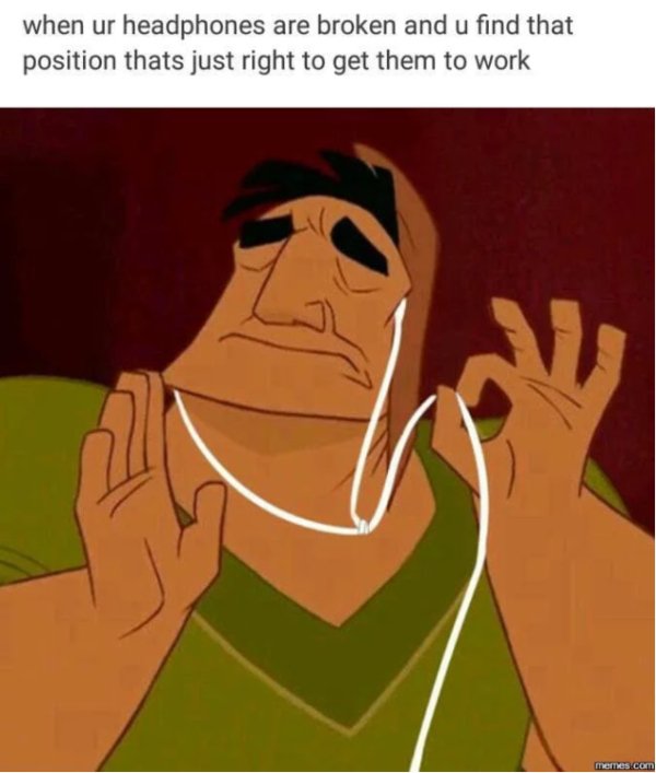 emperor's new groove headphones meme - when ur headphones are broken and u find that position thats just right to get them to work mentes com
