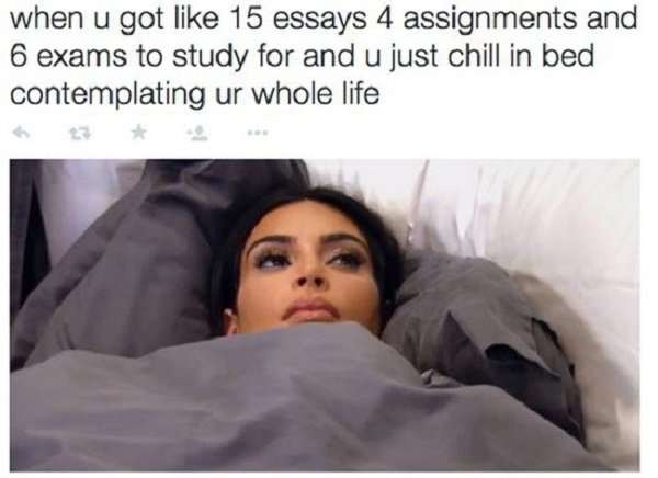 Meme about having lots of homework but just staying in bed for now