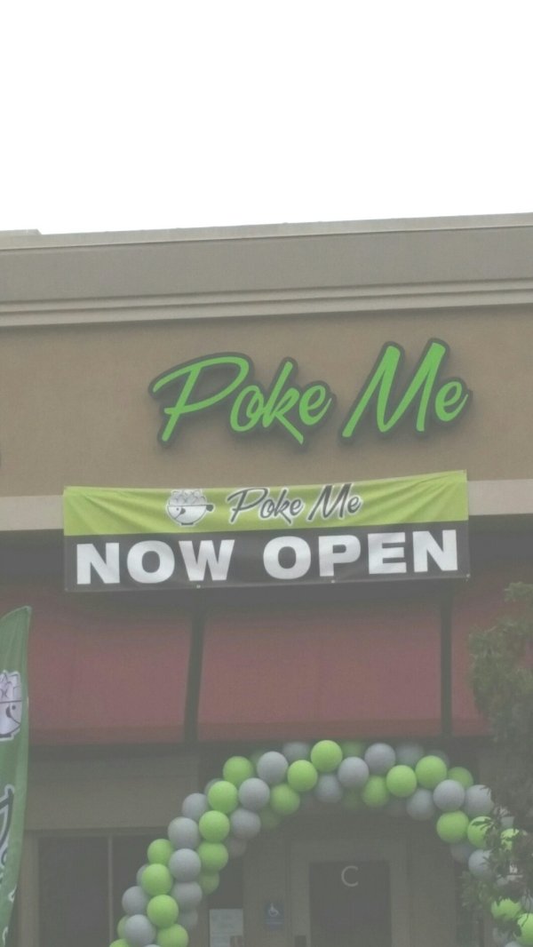 Place called Poke Me is now open.