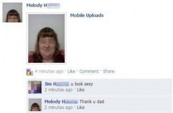 you look sexy thanks dad - Melody H Mobile Uploads 4 minutes ago Comment Jim H u look sexy 2 minutes ago Melody H Thank u dad 2 minutes ago