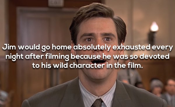 jim carrey photo caption - Jim would go home absolutely exhausted every night after filming because he was so devoted to his wild character in the film.