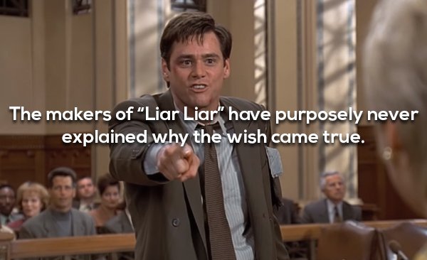 jim carrey photo caption - The makers of "Liar Liar" have purposely never explained why the wish came true.