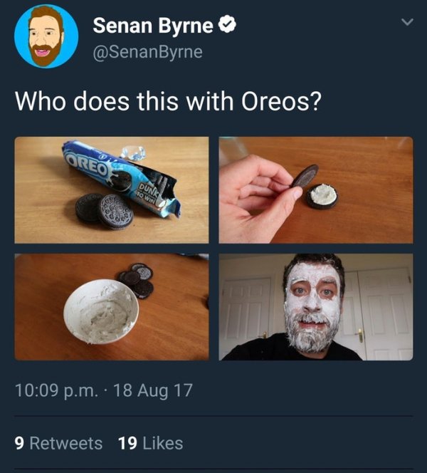 photo caption - Senan Byrne Who does this with Oreos? Oreo To Win Rare p.m. 18 Aug 17 9 19