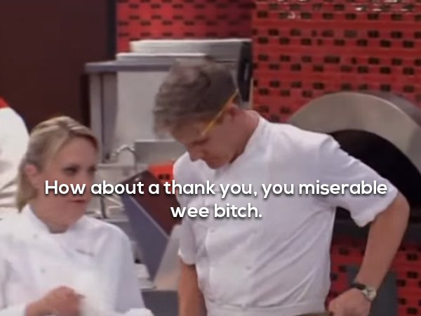 20 things from the foul mouth of gordon ramsay