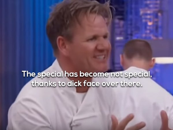 20 things from the foul mouth of gordon ramsay