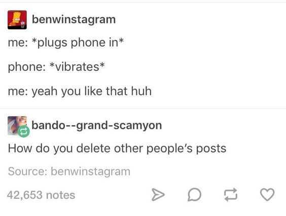 you like that you retard - benwinstagram me plugs phone in phone vibrates me yeah you that huh bandograndscamyon How do you delete other people's posts Source benwinstagram 42,653 notes