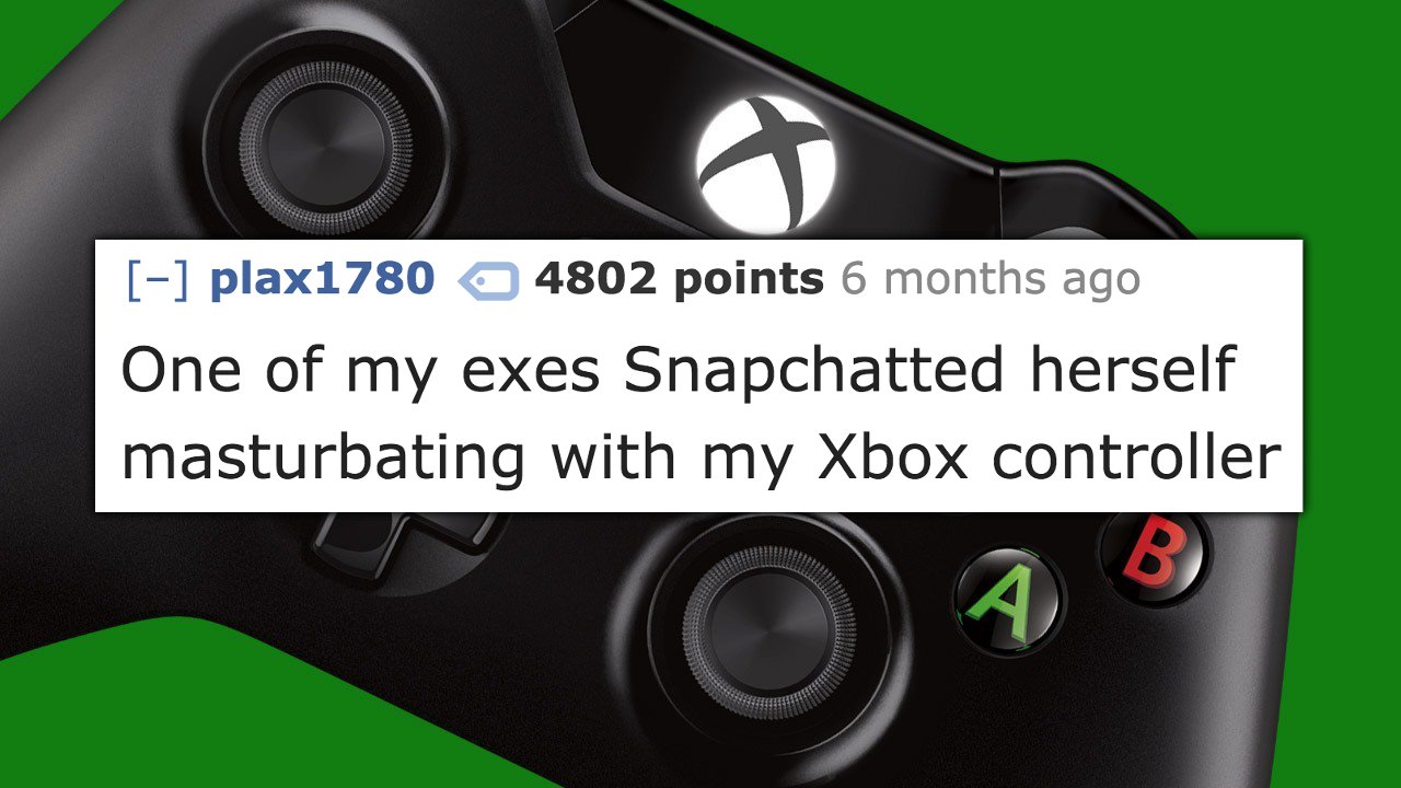 duke controller 2017 - plax1780 4802 points 6 months ago One of my exes Snapchatted herself masturbating with my Xbox controller