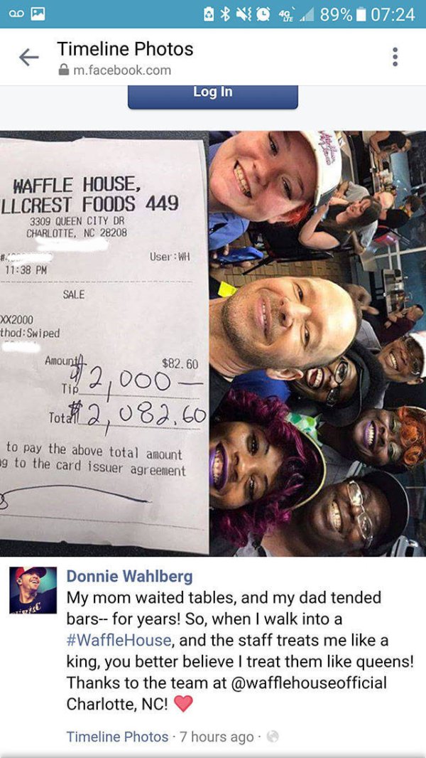 Donnie Wahlberg - A 89% 1 Timeline Photos m.facebook.com Log In Waffle House, Llcrest Foods 449 3309 Queen City Dr Charlotte, Nc 28208 Ha UserWh Sale XX2000 thodSwiped Amount $82.60 102,000 Tip Tot,082.60 to pay the above total amount ng to the card issue