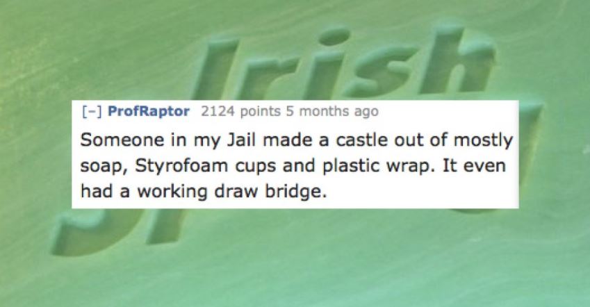 15 Prison Guards Share The Most Creative Inmate Inventions They've Seen