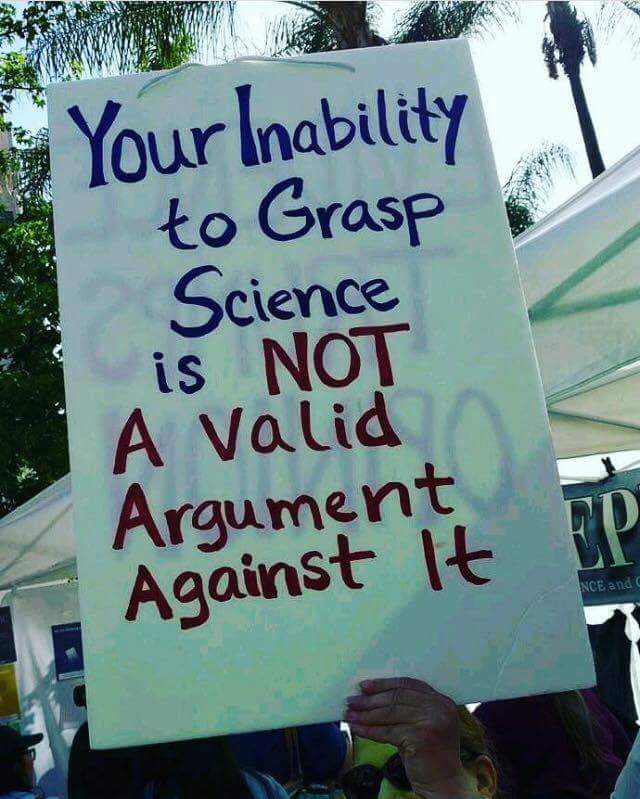 your inability to grasp science - Your Inability to Grasp Science is Not A valid Argument Against it Nce and