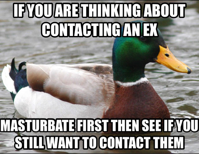 nobody wants to watch your fireworks video - If You Are Thinking About Contacting An Ex Masturbate First Then See If You Still Want To Contact Them