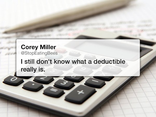 start up costs - Corey Miller I still don't know what a deductible really is.