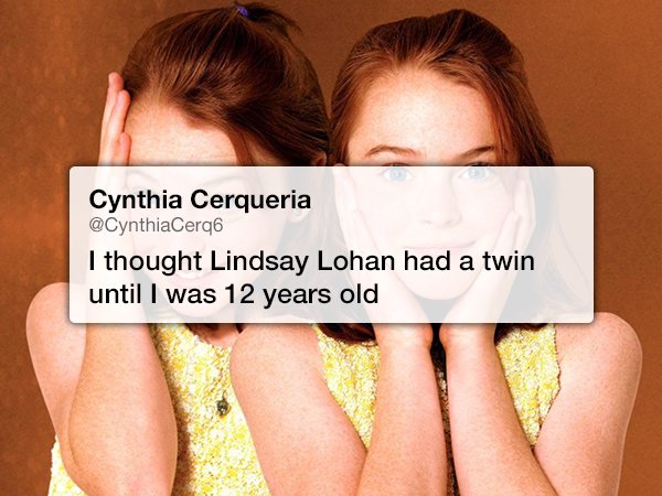 annie and hallie - Cynthia Cerqueria I thought Lindsay Lohan had a twin until I was 12 years old