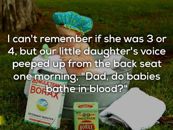 24 really weird things kids have said