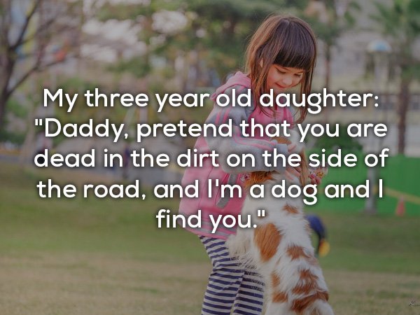 24 really weird things kids have said