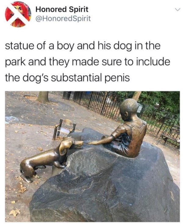 sculpture of a boy and his dog - Honored Spirit Spirit statue of a boy and his dog in the park and they made sure to include the dog's substantial penis