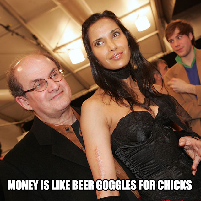 understand women's logic memes - Money Is Beer Goggles For Chicks