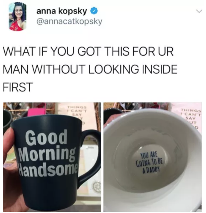 just according to keikaku - anna kopsky What If You Got This For Ur Man Without Looking Inside First Things Cant Say Ut Good Morning Handsome You Are Going To Be A Daddy