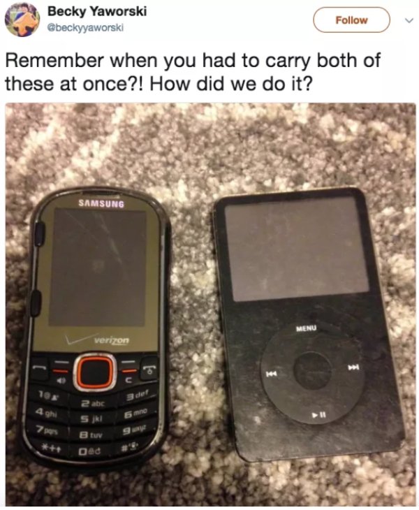 things from the year 2000 - Becky Yaworski Remember when you had to carry both of these at once?! How did we do it? Samsung Menu Verizon 2 abc Si 7 pars Btuv Dec