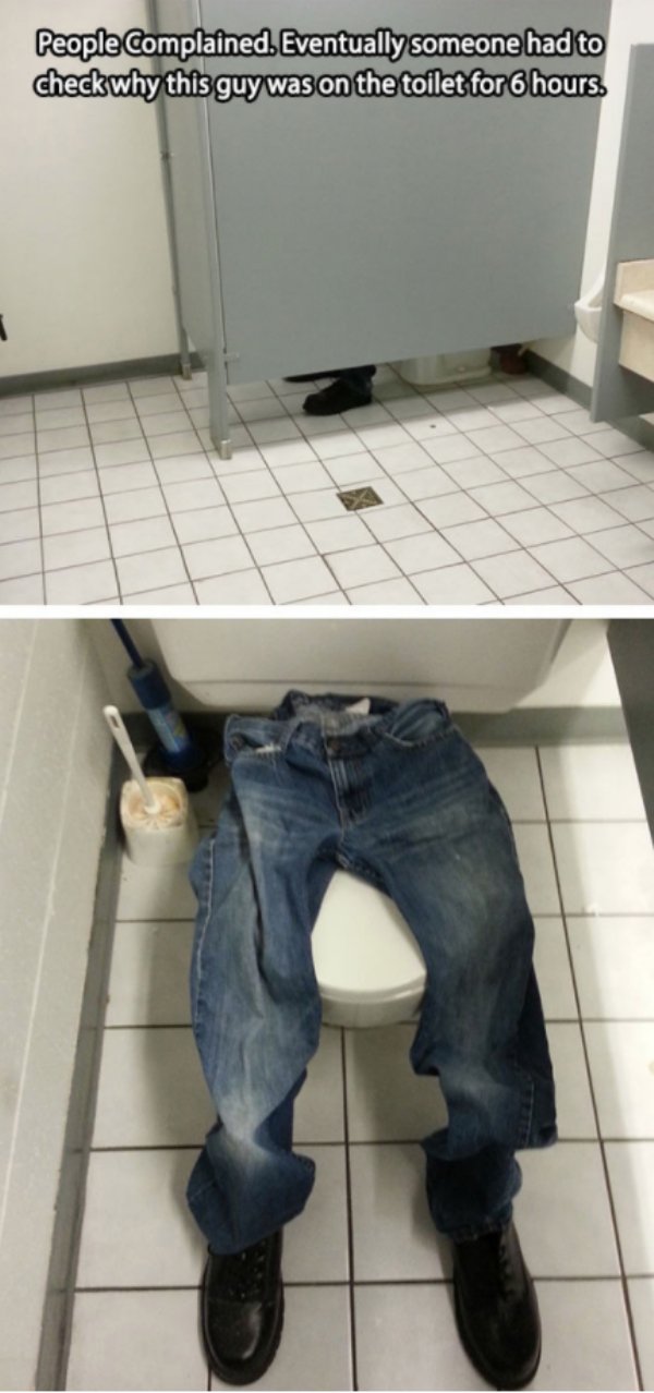 april fools day pranks - People Complained. Eventually someone had to checkwhy this guy was on the toilet for 6 hours.