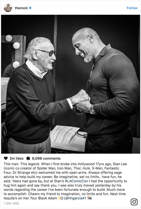 stan lee dwayne johnson - therock 2m 6,098 This man. This legend. When I first broke into Hollywood 17yrs ago, Stan Lee iconic co creator of Spider Man, Iron Man, Thor, Hulk, XMen, Fantastic Four, Dr Strange etc welcomed me with open arms. Always offering