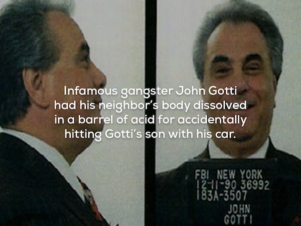photo caption - Infamous gangster John Gotti had his neighbor's body dissolved in a barrel of acid for accidentally hitting Gotti's son with his car. Fbi New York 121190 36992 183A3507 John Gotti
