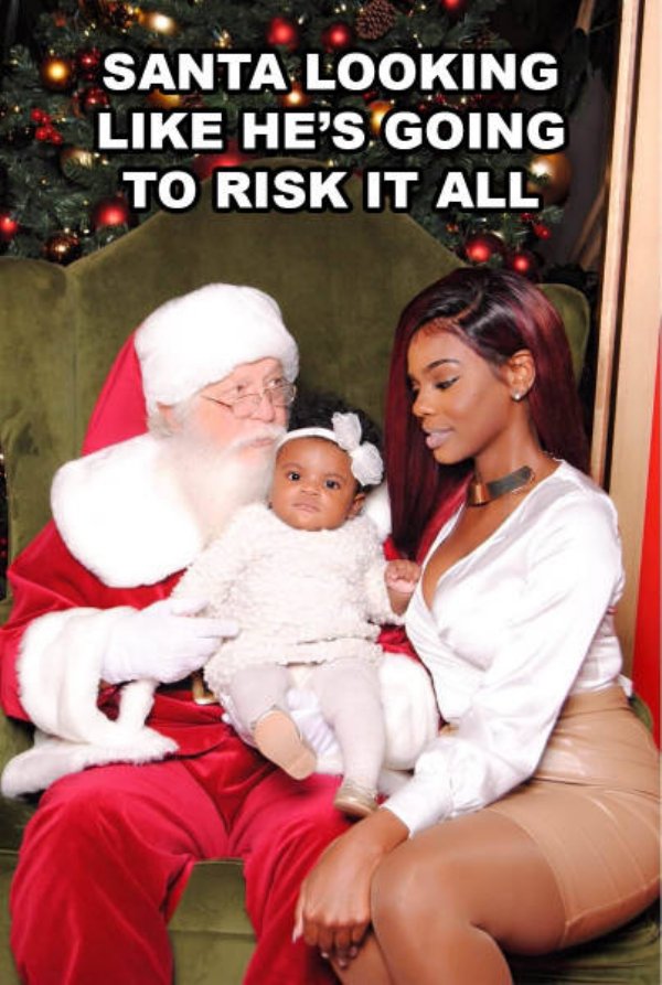 santa looks like he's about to risk - Santa Looking W He'S Going To Risk It All