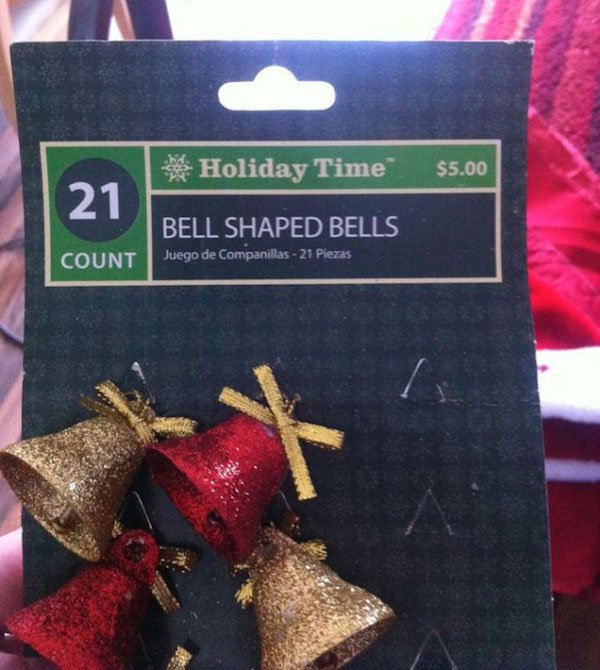 Christmas pics for dirty minds - christmas design fail - Holiday Time $5.00 21 Bell Shaped Bells Juego de Companillas 21 Piezas Count
