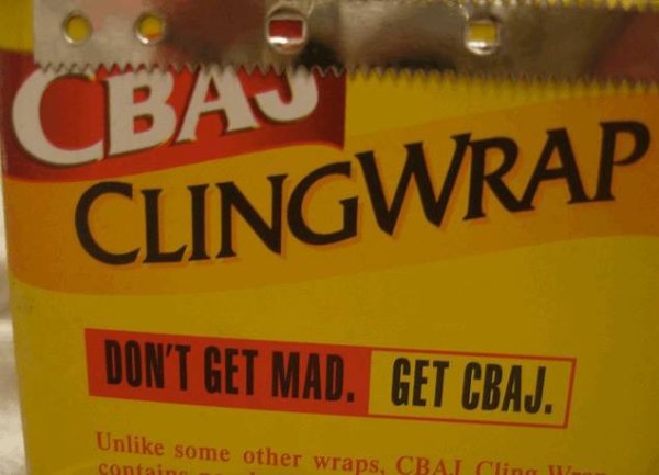 glad cling wrap - Cbaj Clingwrap Don'T Get Mad. Get Cbaj. Un some other wraps, Cbal Clin conta