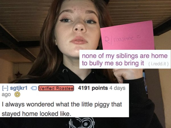 31 Devastating Roasts That Left Their Victims In Ashes