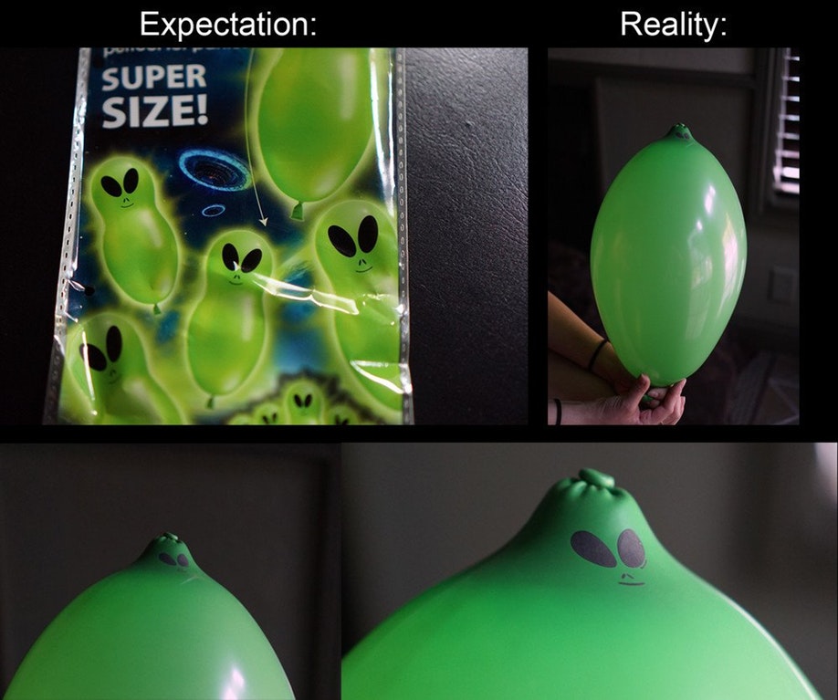 expectation vs reality expectation vs reality alien balloon - Reality Expectation Super Size! Mit