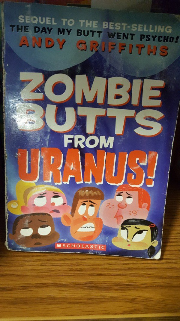 thrift store snack - Sequel To The BestSelling The Day My Butt Went Psycho! Andy Griffiths Zombie From Uranus! Rs Scholastic