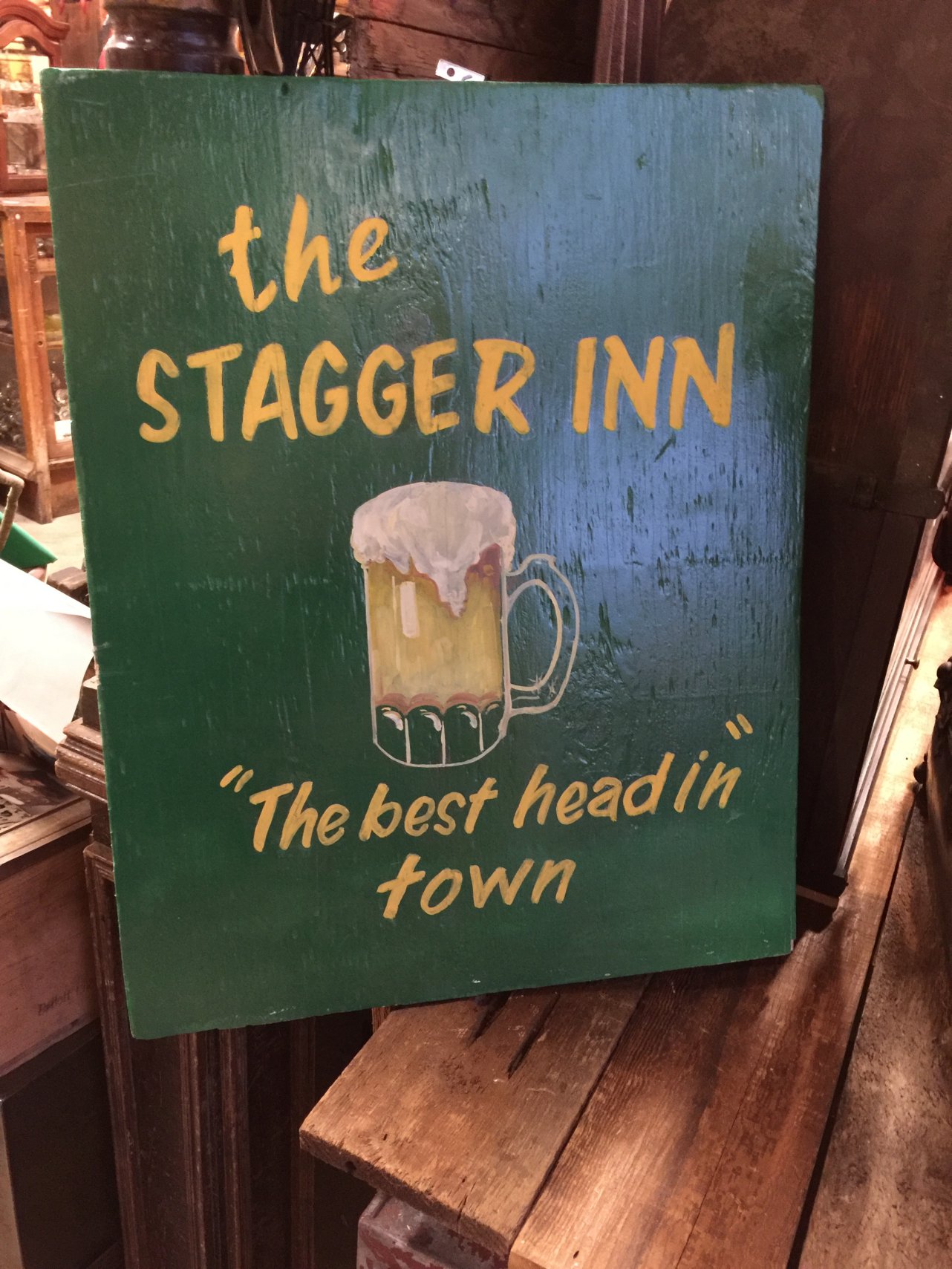 thrift store wood - the Stagger Inn ids "The best headin town
