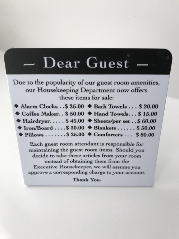 room - Dear Guest Due to the popularity of our guest room amenities, our Housekeeping Department now offers these items for sale oms for sale Alarm Clocks ..$ 25.00 Bath Towels ... $ 20.00 Coffee Maker. . $ 50.00 Hand Towels. ..$ 15.00 Hairdryer..... $ 45