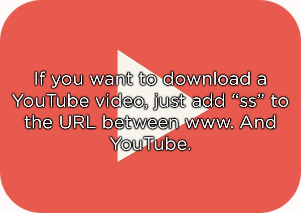 angle - If you want to download a YouTube video, just add "Ss" to the Url between www. And You Tube