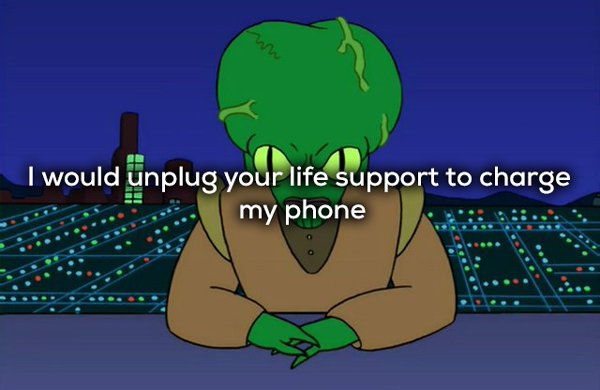 futurama morbo gif - I would unplug your life support to charge my phone
