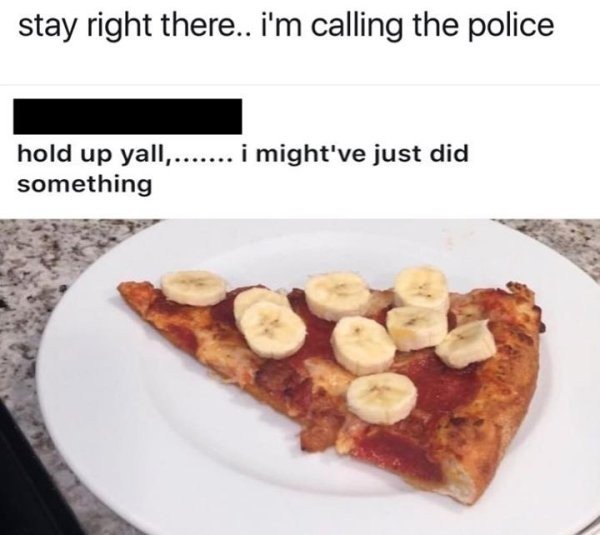 food memes calling the cops - stay right there.. i'm calling the police hold up yall,....... i might've just did something
