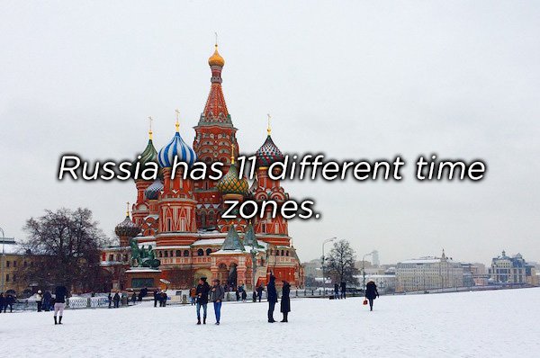 saint basil's cathedral - Russia has 11 different time e zones. Ind