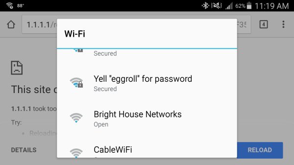 funny wifi name screenshot - N 62% o 1.1.1.1 WiFi Secured This site Yell "eggroll" for password Secured 1.1.1.1 took too Try Reloadin Bright House Networks Open Details CableWiFi Reload