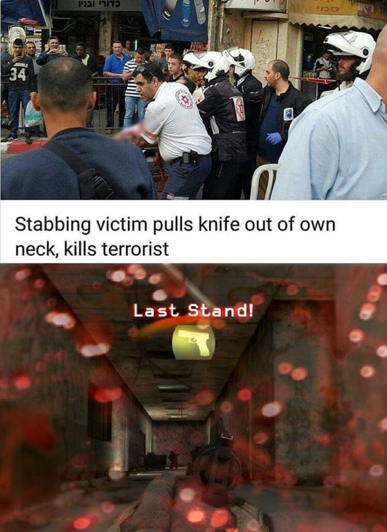 dark terrorist memes - Stabbing victim pulls knife out of own neck, kills terrorist Last Stand!