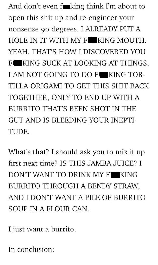 Hell Hath No Fury Like This Guy Whose Burrito Was Slightly Off