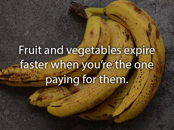cooking plantain - Fruit and vegetables expire faster when you're the one paying for them.