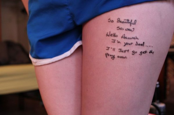“Just Got A New Tattoo! It’s A Poem My Dad Wrote To Me The Day I Was Born, He Died This Summer.”