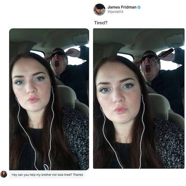 james fridman - James Fridman fjamie013 Tired? Hey can you help my brother not look tired? Thanks